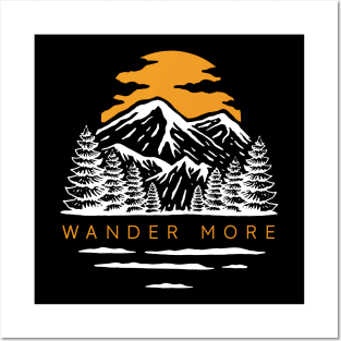 Wander More Posters and Art